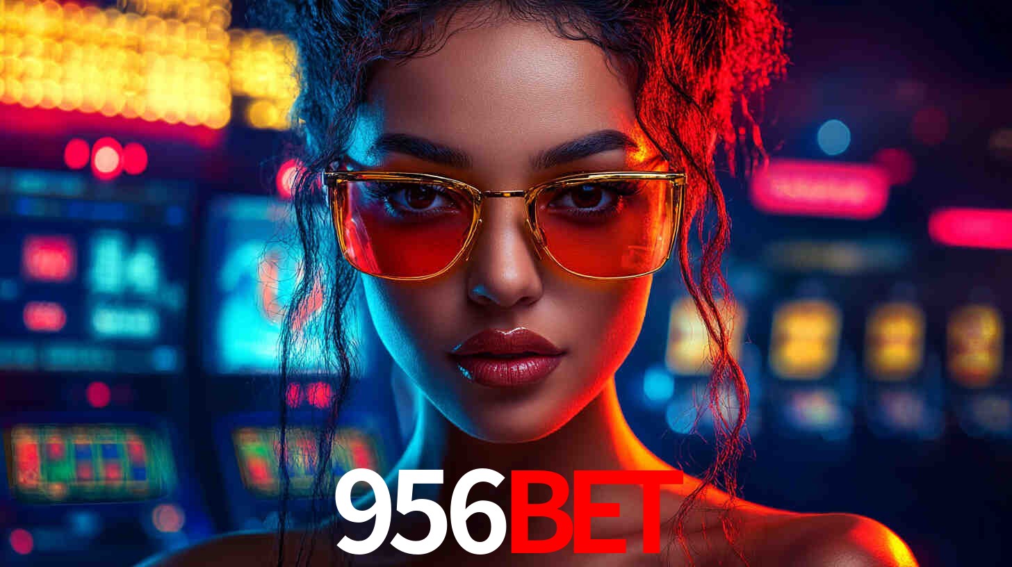 Apostas Esportivas na 956bet: Um Guia Completo